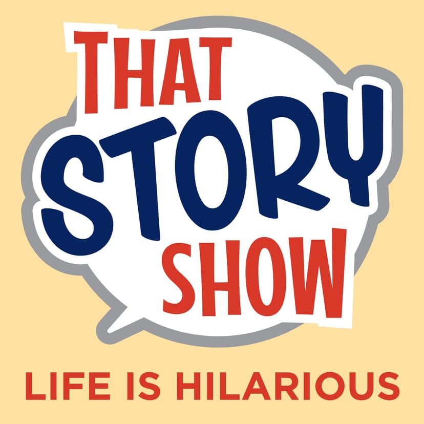 That Story Show Clean Comedy Podcast cover art