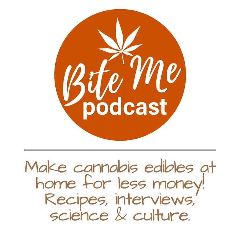 Bite Me The Show About Edibles cover art
