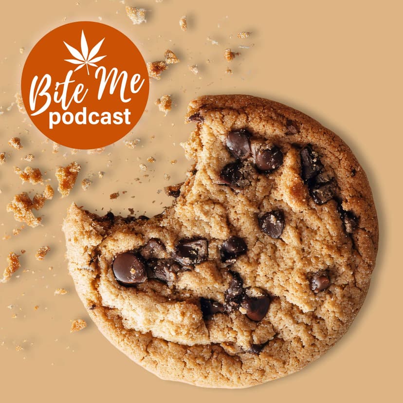 Bite Me The Show About Edibles cover art