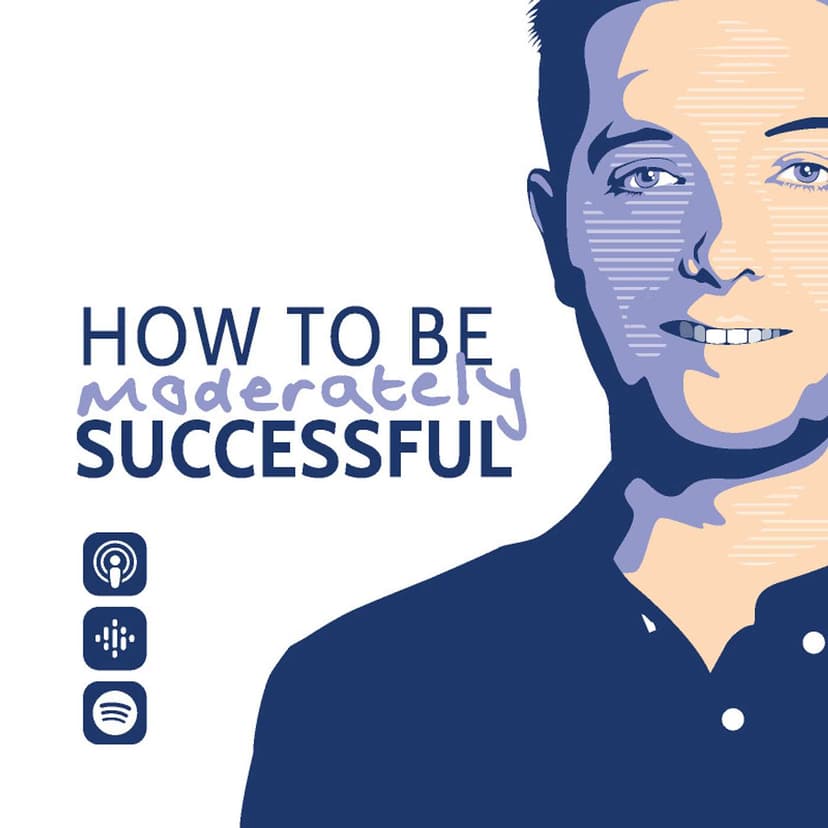 How To Be Moderately Successful. cover art