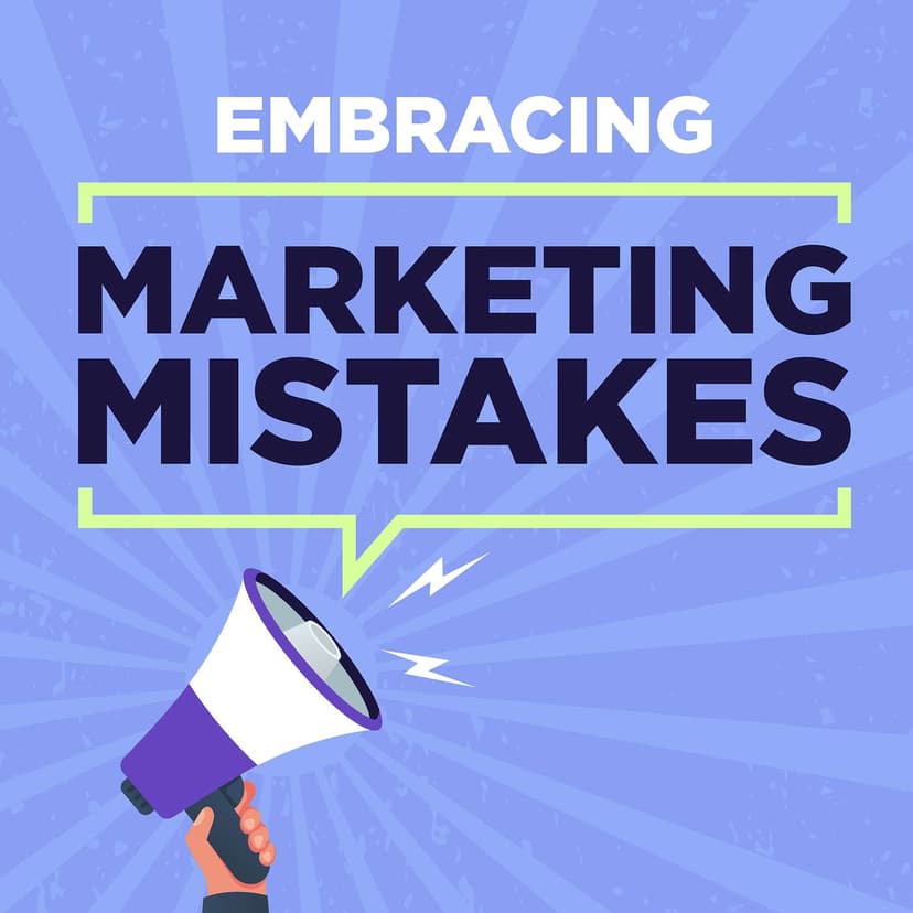 Embracing Marketing Mistakes cover art