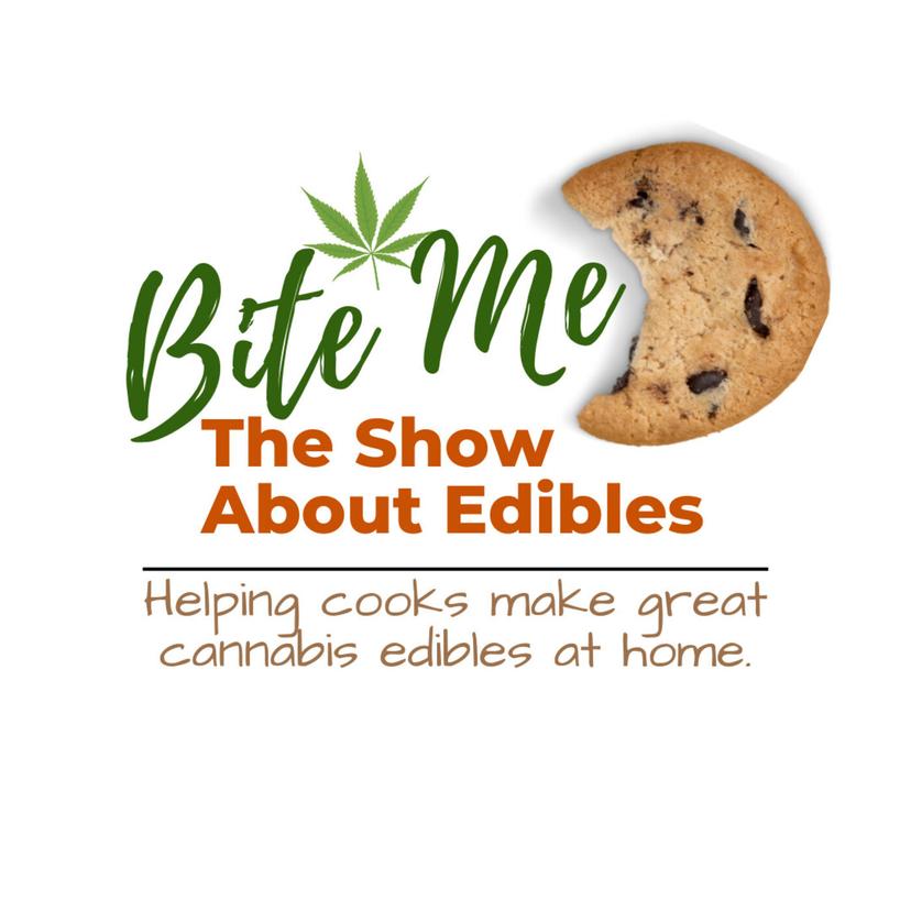 Bite Me The Show About Edibles cover art