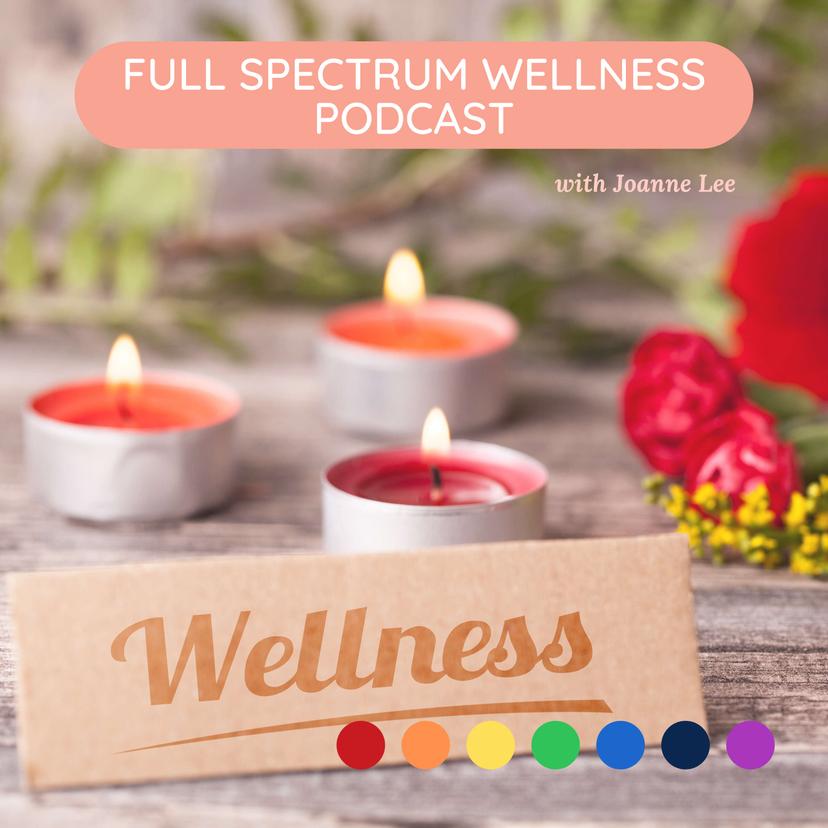 Full Spectrum Wellness Podcast cover art